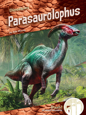 cover image of Parasaurolophus